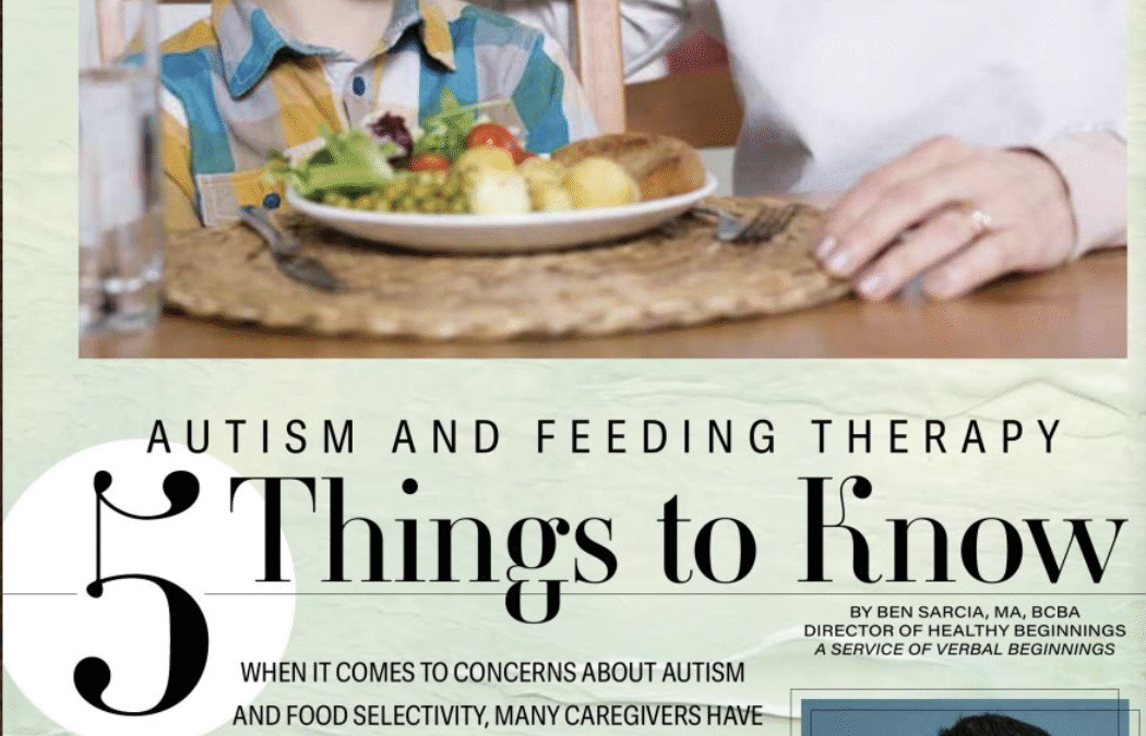 Feeding Therapy: 5 Things to Know by Ben Sarcia